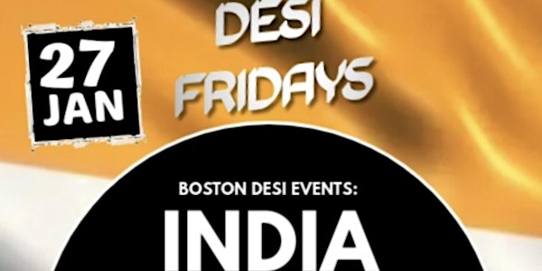 I <3 India - Desi Friday's @ Club Candibar - India Republic Day Celebration