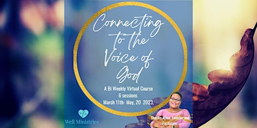 Connecting to the Voice of God-  Bi Weekly Course