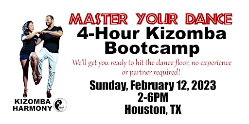 Kizomba Harmony Master Your Dance 4 Hour Kizomba Bootcamp February 2023