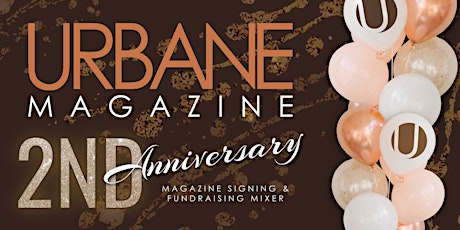 URBANE Magazine's  2nd Anniversary Celebration