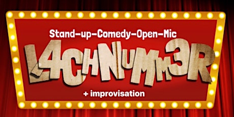 Lachnummer Comedy_ Stand-Up & Improvisation