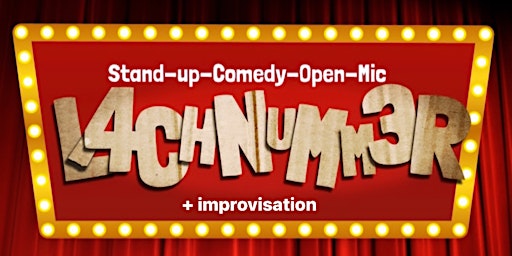 Lachnummer Comedy_ Stand-Up & Improvisation