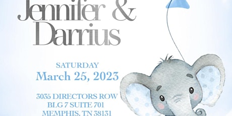 Join Us For A Baby Shower Honoring Darrius & Jennifer!