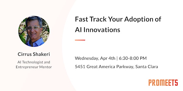 Fast Track Your Adoption of AI Innovations