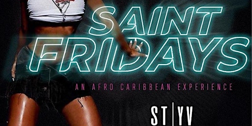 Hauptbild für The District of Afrobeats at St.Yves with FREE Open Bar Each & Every Friday