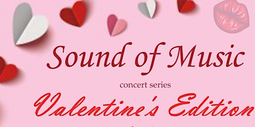 THE SOUND OF MUSIC VALENTINE'S EDITION W/TRAVELING R&B SINGER JEREMY