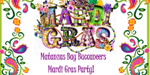 Matanzas Bay Buccaneers Mardi Gras Party