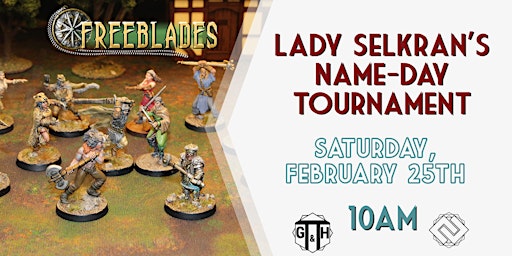 Lady Selkran's Name-Day Tournament
