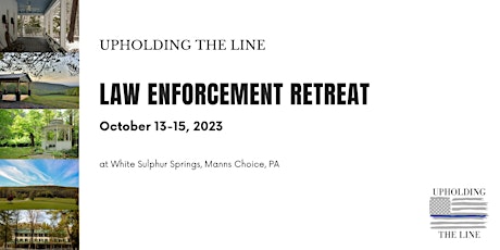 Law Enforcement Officer Retreat