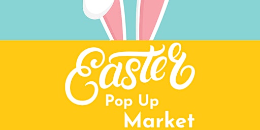 Easter Pop Up Market