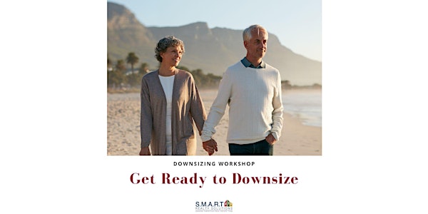 Get Ready to Downsize