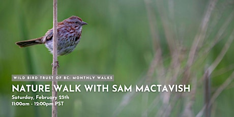Nature Walk with Sam Mactavish