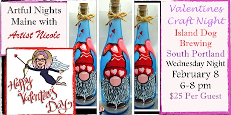 Paint a Valentines Gnome Bottle Light at Island Dog Brewing in So. Portland