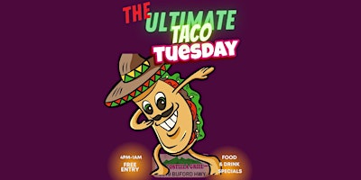 ATL%27S+%231+ULTIMATE+TACO+TUESDAY%21+GOOD+FOOD+%26+S