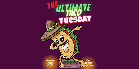 ATL'S #1 ULTIMATE TACO TUESDAY! GOOD FOOD & SOUTH BEACH DRINKS!