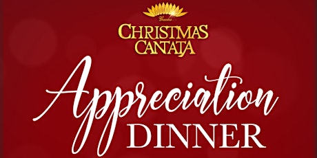 the 1st 2023  Christmas Cantata Appreciation Dinner