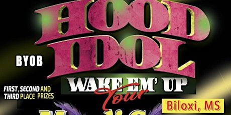 Biloxi, Mississippi Hood Idol Tour (Wake Em Up Tour 2023)