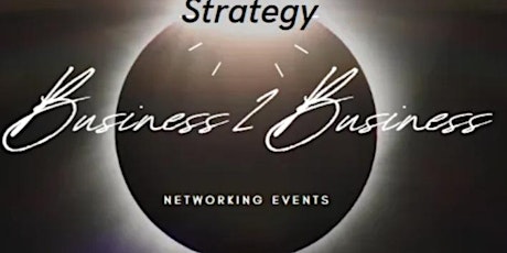 Strategy Business 2 Business Networking Event's