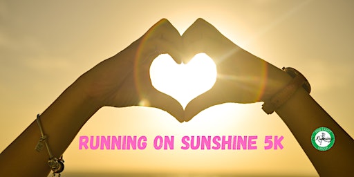 Running on Sunshine 5k