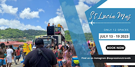 2023 St Lucia Mas - Carnival Package