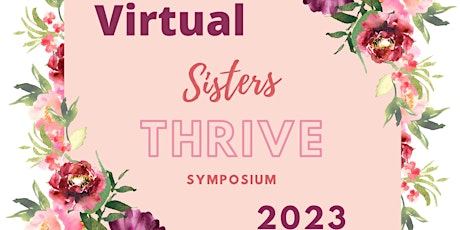 Sisters Thrive Symposium 2023