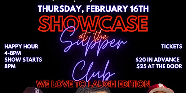 Somethin’ at the Supper Club: It’s a Showcase!
