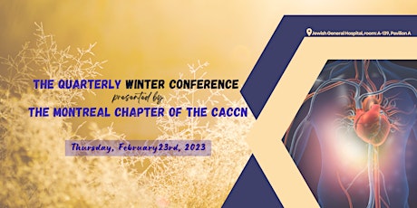 Montreal Chapter of the CACCN presents: Quarterly Winter 2023 Conference
