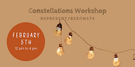 February Constellations Workshop - Representative Ticket