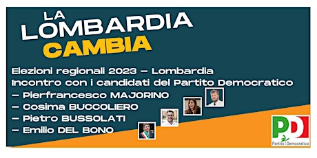 La Lombardia cambia - Elezioni regionali 2023