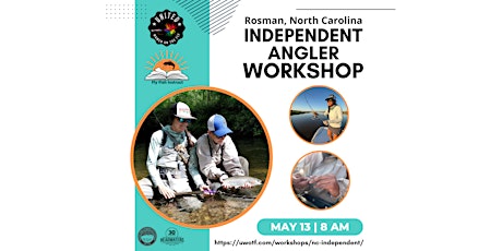 North Carolina "Independent Angler" Workshop