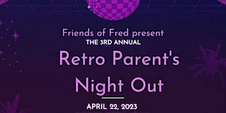 Retro Parent's Night Out