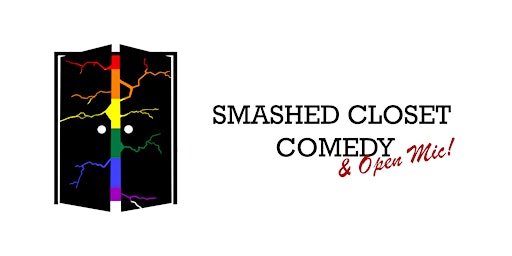 Smashed Closet Comedy & Open Mic ft. Andrew Crone