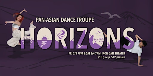Horizons: Pan-Asian Dance Troupe 22nd Annual Show