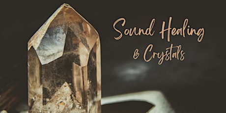 Sound Healing  &  Crystal Sale!