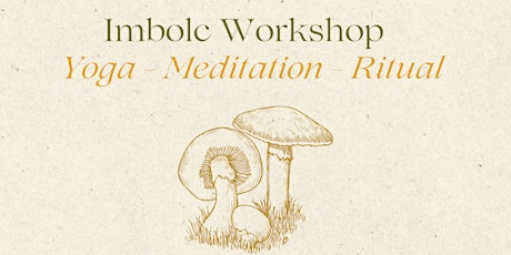 Imbolc Workshop - Yoga, Meditation & Ritual