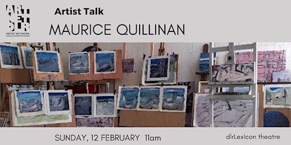 Artist Talk | Maurice Quillinan