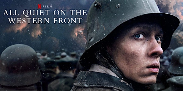 Film Club Members-Only Screening: ALL QUIET ON THE WESTERN FRONT (2022)