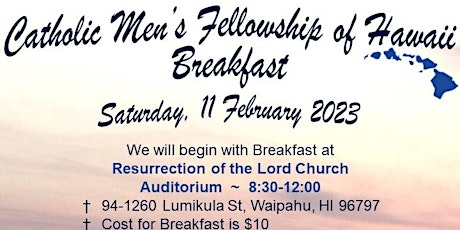 Catholic Men's Fellowship of Hawaii Breakfast