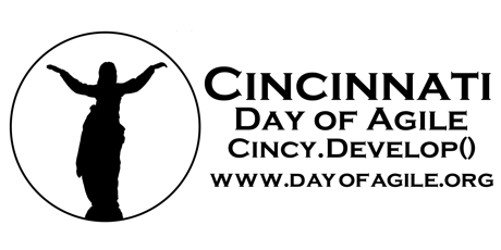 Cincinnati Day of Agile and Cincy.Develop() 2018