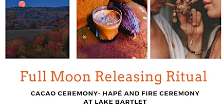 Full Moon Cacao Ceremony with Hapé  at Lake Bartlett