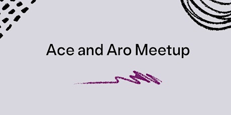 Asexual and Aromantic Meetup primary image