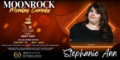 Moonrock Monday Comedy Hosted by Stephanie Ann