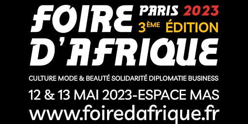 FOIRE D'AFRIQUE PARIS 2023
