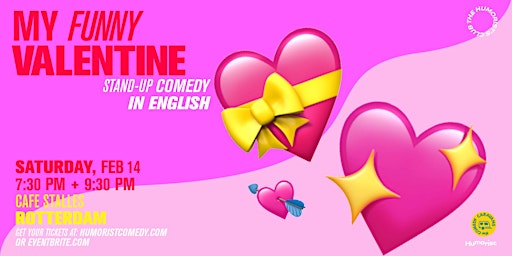 MY FUNNY VALENTINE in ROTTERDAM -7:30PM Show - ENGLISH STAND-UP COMEDY