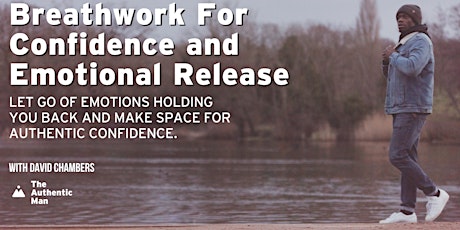 Breathwork For Confidence and Emotional Release