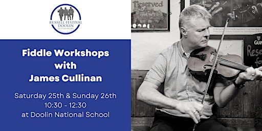 Fiddle Workshops with James Cullinan | Russell Festival Weekend 2023