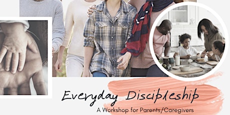 Everyday Discipleship - Parenting Seminar