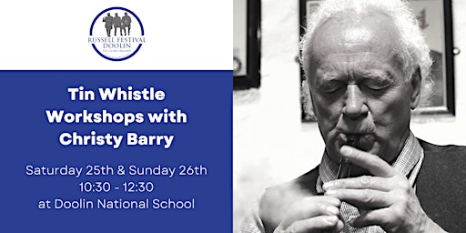 Tin Whistle Workshops with Christy Barry | Russell Festival Weekend 2023