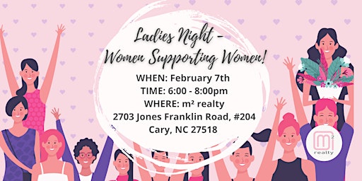 Ladies Night - Women Supporting Women!