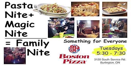 Pizza/Pasta and Magic Night at Boston Pizza